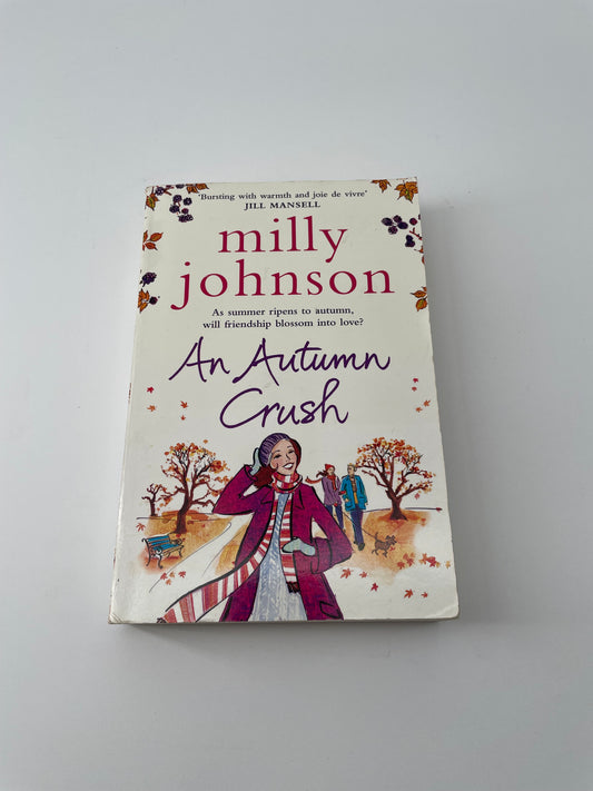 An Autumn Crush By Milly Johnson Paperback